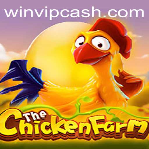 Discover the Exciting World of ChickenFarm: WIN.VIP Awaits