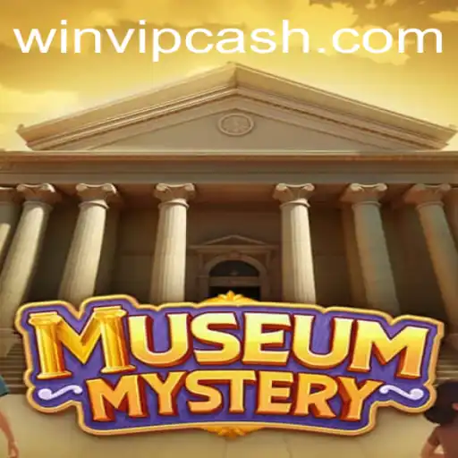Unveiling the Excitement of MuseumMystery: A Thrilling Adventure with WIN.VIP